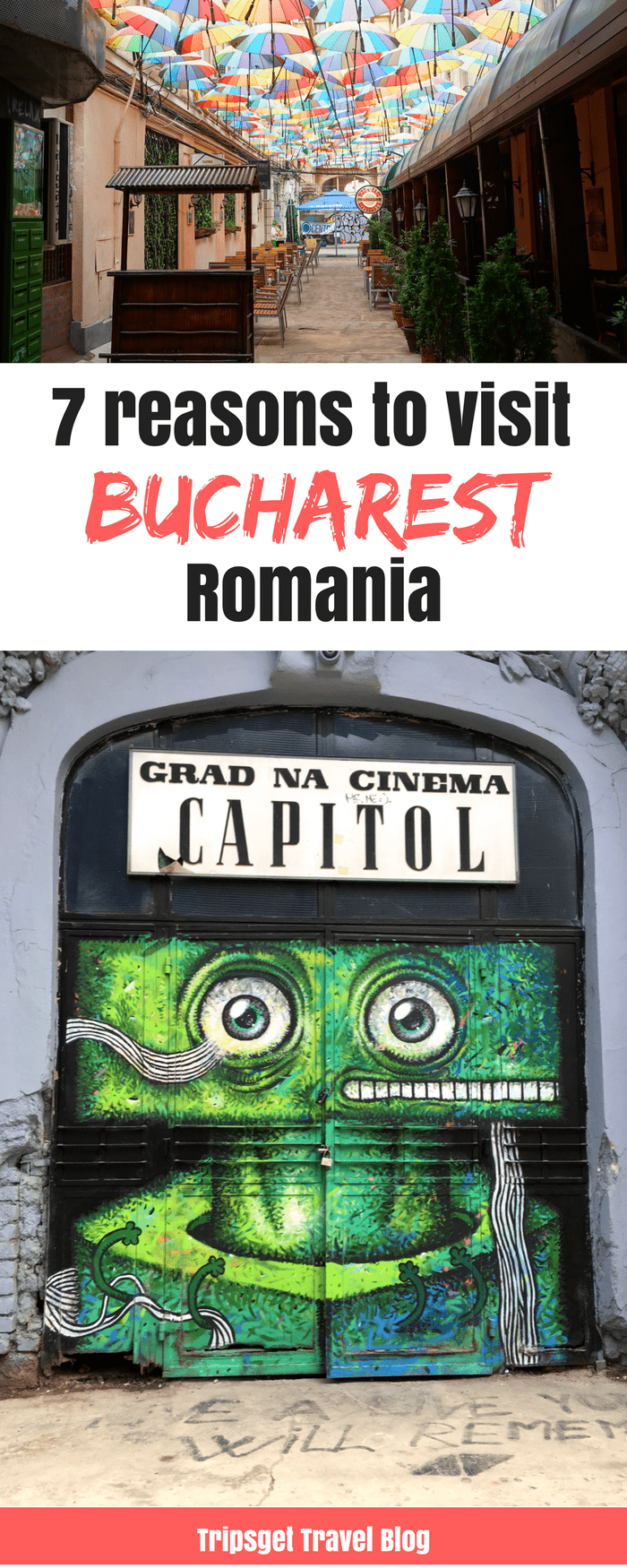 7 Reasons to visit Bucharest, the capital of Romania right now