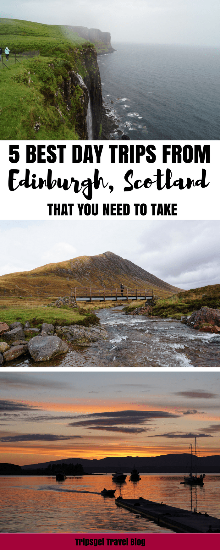 Best day trips from Edinburgh, Scotland. Edinburgh day trips. Edinburgh excursions and tours