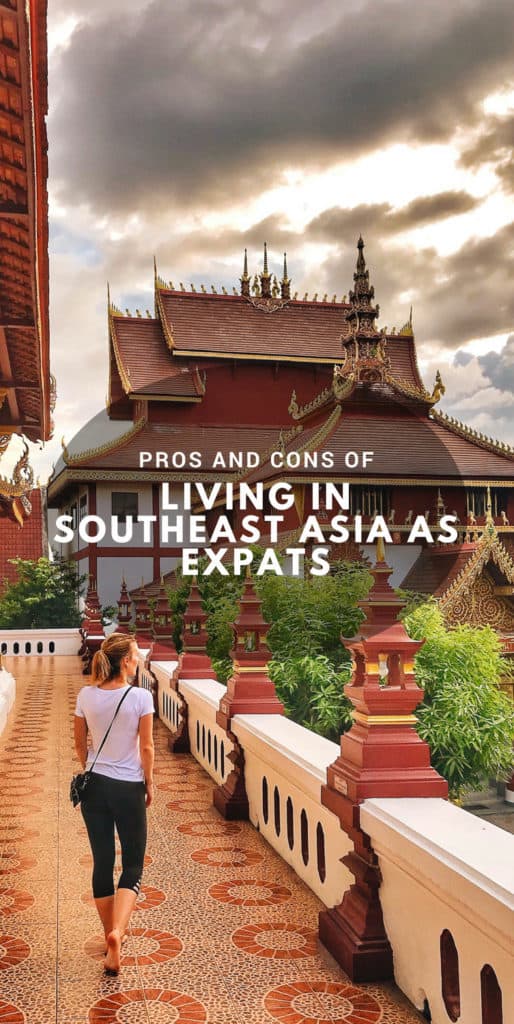 Pros and Cons of living in Southeast Asia as Expats