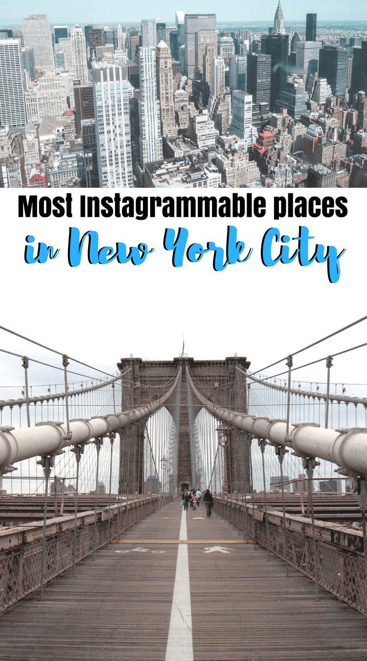 Most Instagrammable spots in NYC: Blogger's guide to New York City