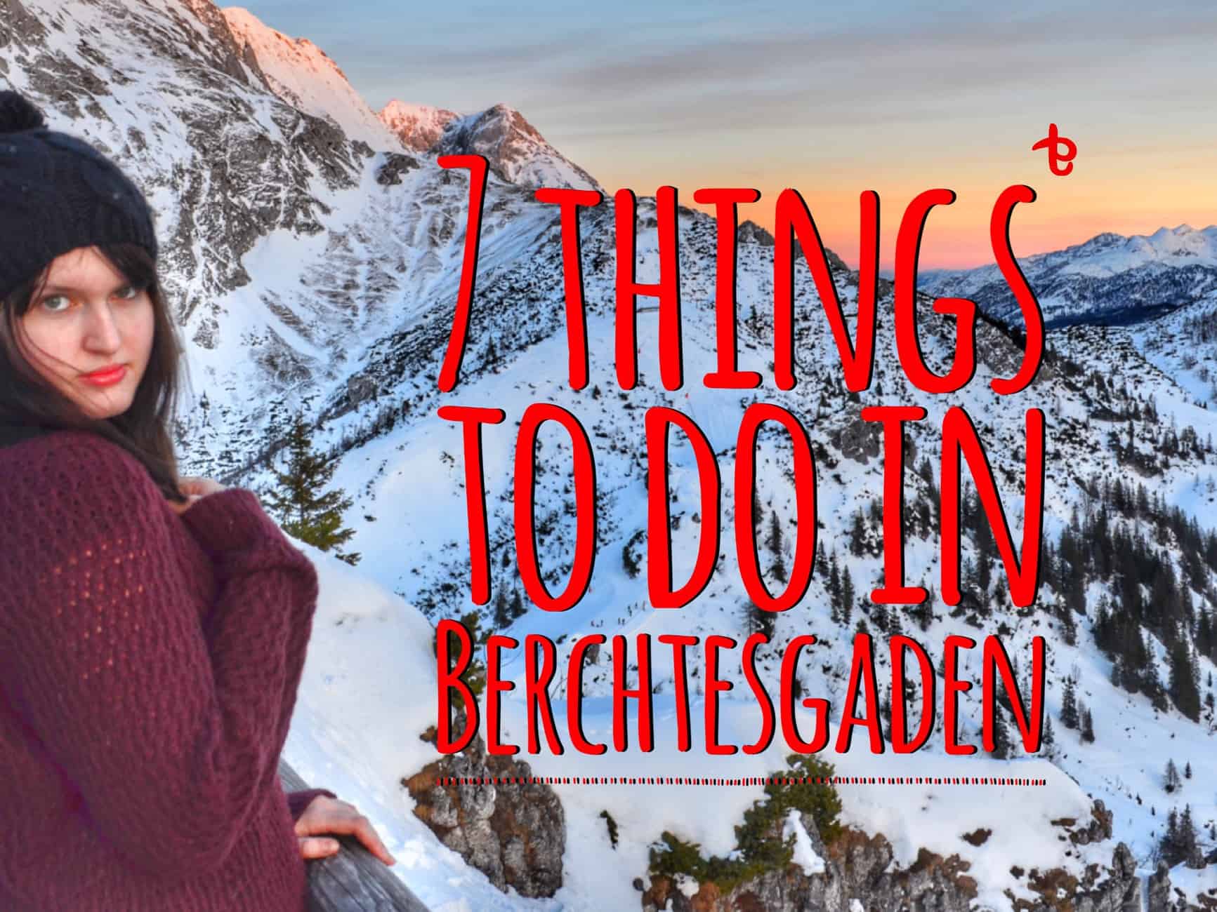 10 wonderful things to do in Berchtesgaden, Germany | The best of German Alps