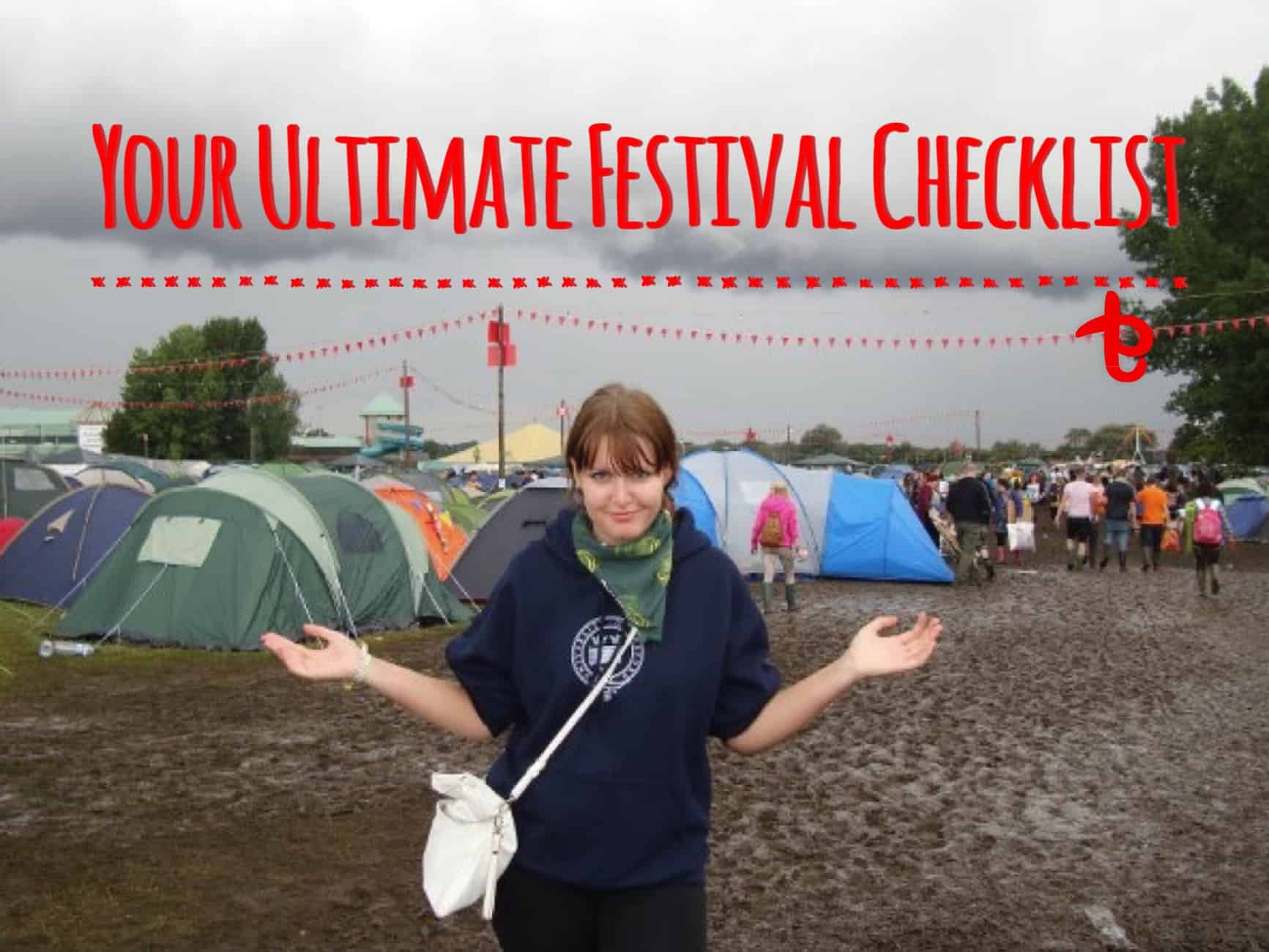 Your ultimate festival packing checklist