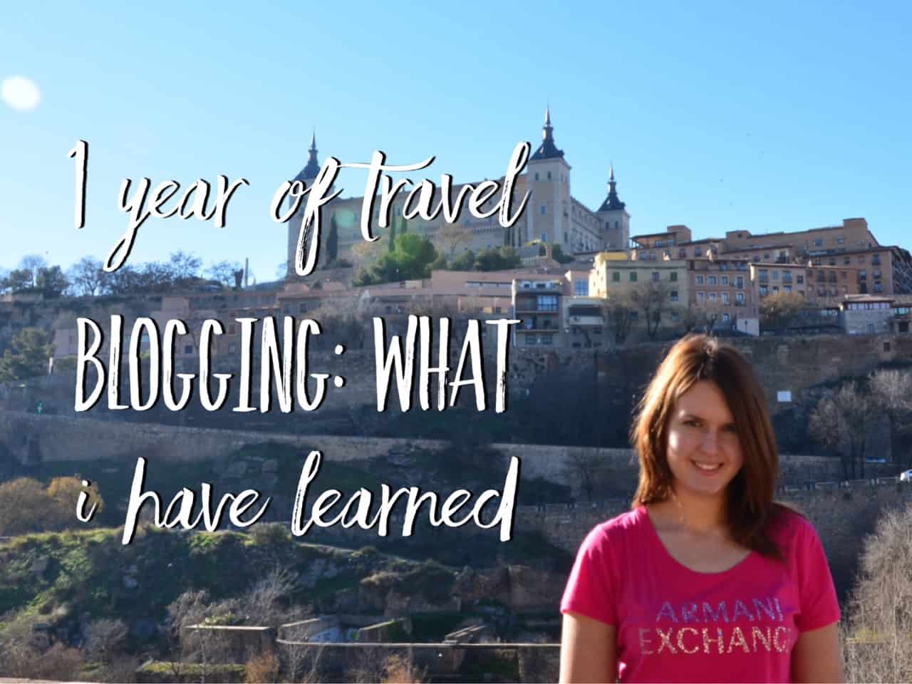 1 year of travel blogging what I have learned