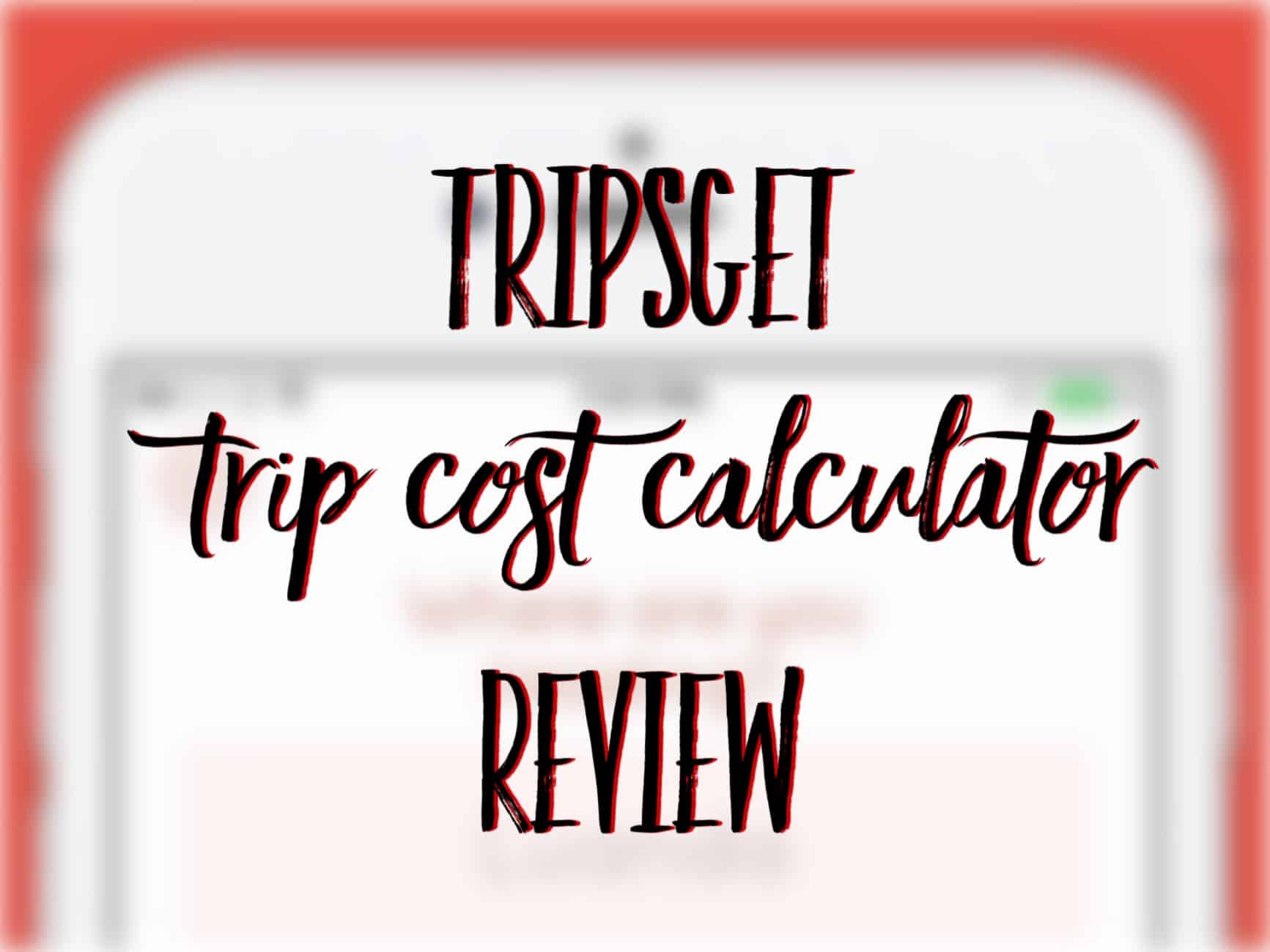 Tripsget Trip Cost Calculator