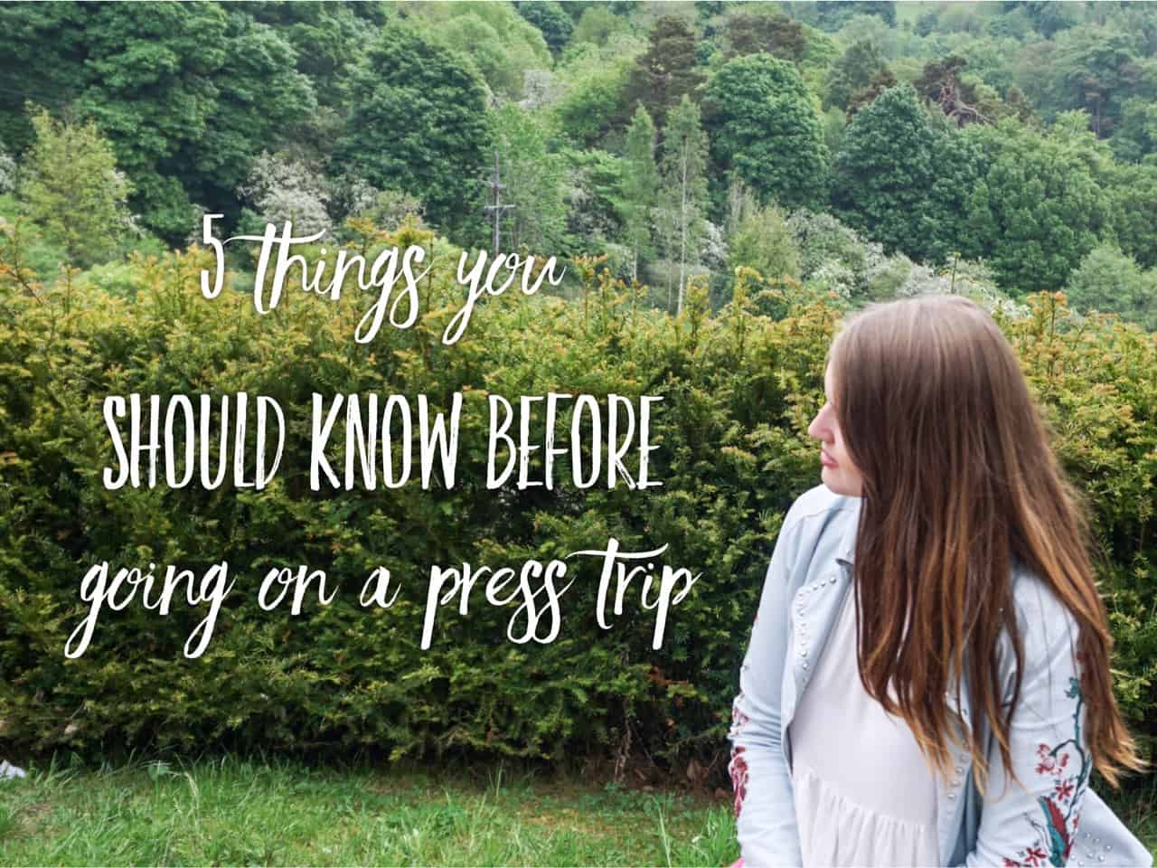 5 things you should know before going on a press trip to avoid disappointment